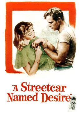 A Streetcar Named Desire