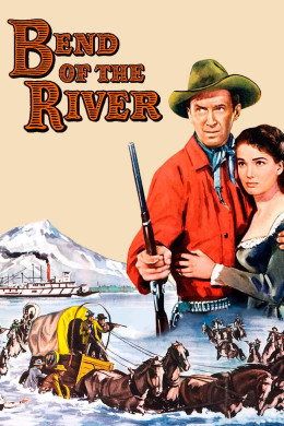 Bend of the River 1952