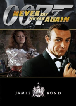 007: Never Say Never Again 1983