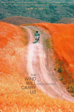 The Wind Will Carry Us 1999