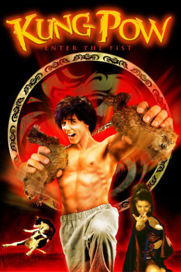 Kung Pow: Enter the Fist 2002