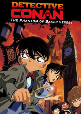 Detective Conan: The Phantom of Baker Street 2002