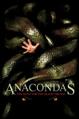 Anacondas: The Hunt for the Blood Orchid 2004