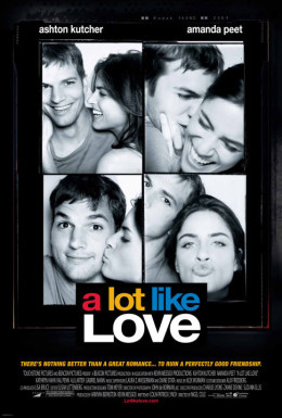 A Lot Like Love 2005