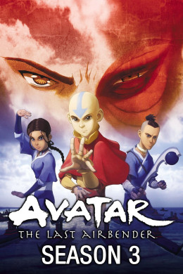 Avatar: The Last Airbender (Season 3) 2007