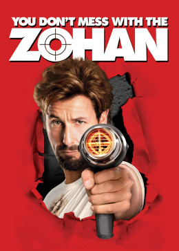 You Don't Mess with the Zohan 2008