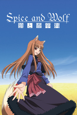 Spice and Wolf (Season 1) 2008