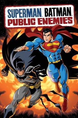 Superman - Batman: Public Enemies