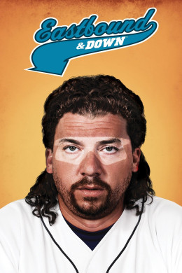 Eastbound & Down (Season 1) 2009