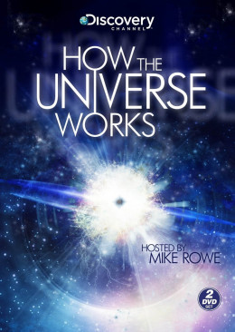 How the Universe Works (Season 1) 2010