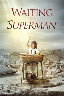 Waiting for ‟Superman‟