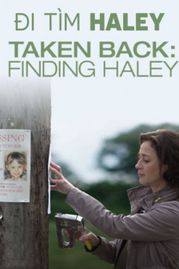 Taken Back: Finding Haley