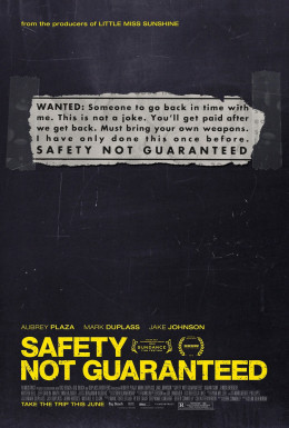 Safety Not Guaranteed