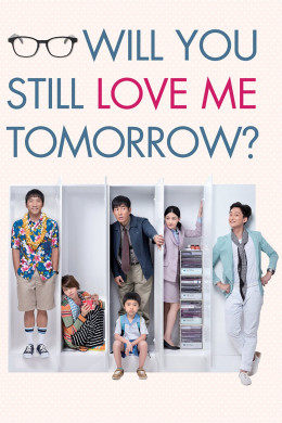 Will You Still Love Me Tomorrow?