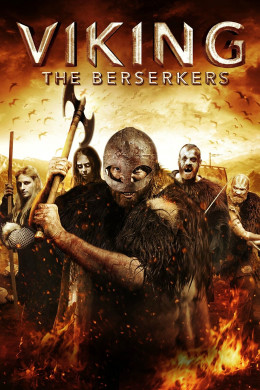 Viking: The Berserkers 2014