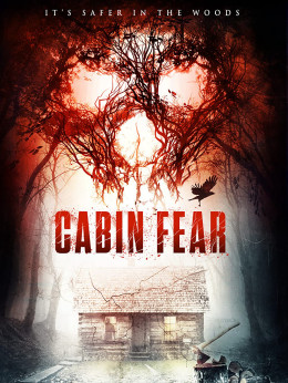 Cabin Fear 2015