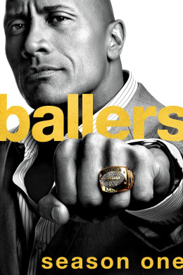 Ballers (Season 1) 2015