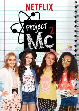 Project Mc2 (Season 1) 2015