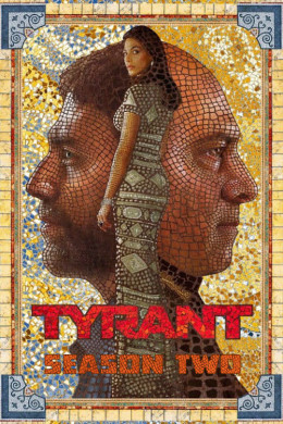 Tyrant (Season 2) 2015