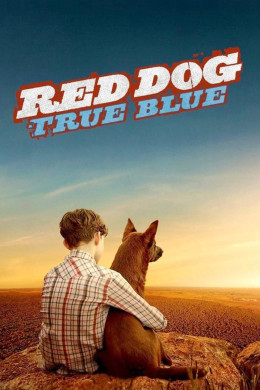 Red Dog 2: True Blue 2016