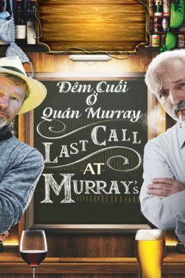 Last Call At Murray's