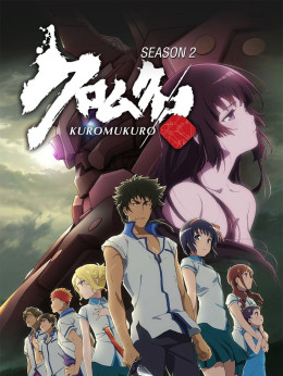 Kuromukuro (Season 2)