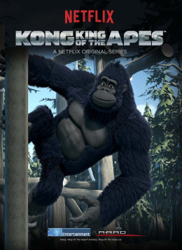 Kong: King of the Apes (Season 1)