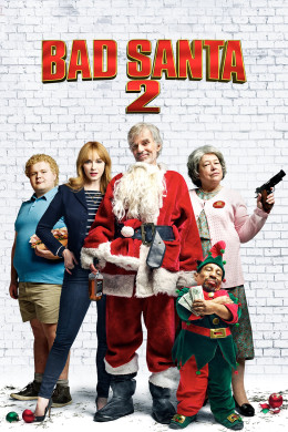 Bad Santa 2 2016