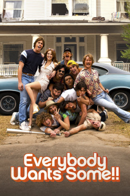 Everybody Wants Some 2016