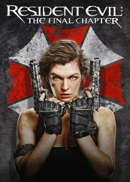 Resident Evil: The Final Chapter 2016