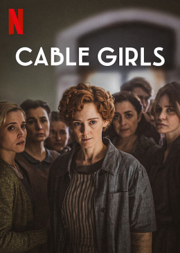 Cable Girls (Season 5) 2017