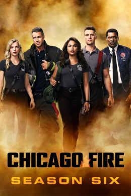 Chicago Fire (Season 6) 2017