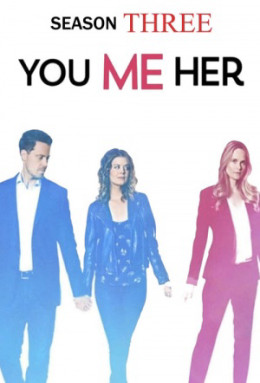 You Me Her (Season 3)