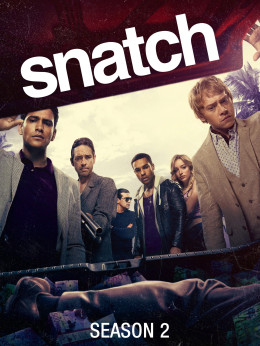 Snatch (Season 2) 2018