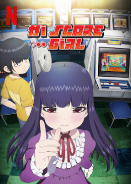 Hi Score Girl (Season 1)