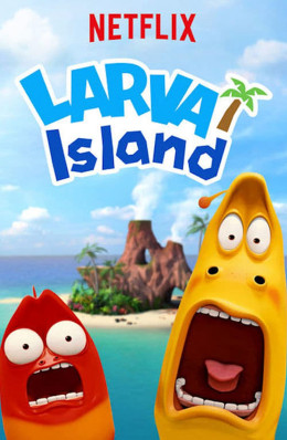 Larva Island (Season 1) 2018