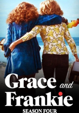 Grace Và Frankie (Phần 4)