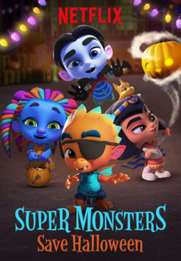 Super Monsters Save Halloween 2018