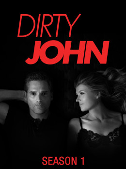 Dirty John (Season 1) 2018