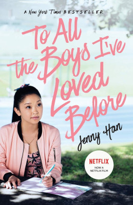 To All the Boys I've Loved Before