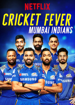 Cricket Fever: Mumbai Indians