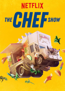 The Chef Show (Season 1) 2019