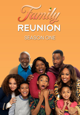 Family Reunion (Season 1) 2019