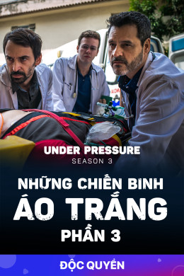 Under Pressure (Season 3)