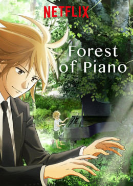 Forest of Piano (Season 2) 2019