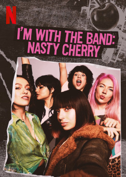 I'm with the Band: Nasty Cherry 2019