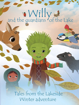 Willy and the Guardians of the Lake: Tales from the Lakeside Winter Adventure 2019