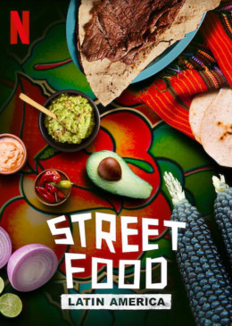 Street Food: Latin America 2020