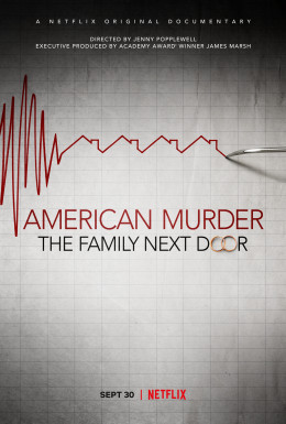 American Murder: The Family Next Door 2020