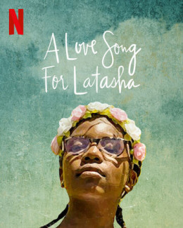 A Love Song for Latasha